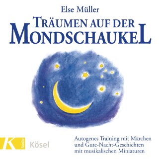 CD - &bdquo;Träumen auf der Mondschaukel&ldquo; Else Müller