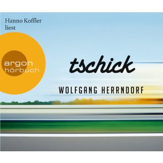CD - &bdquo;Tschick&ldquo; Wolfgang Herrndorf