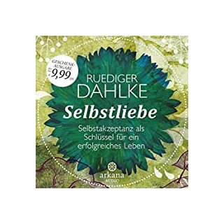 CD - Dahlke, Ruediger - &bdquo;Selbstliebe&ldquo;