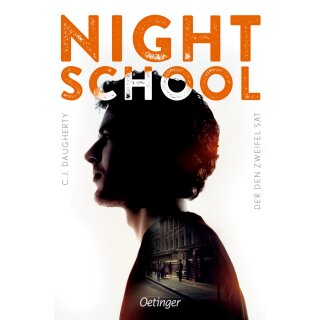 Daugherty, C.J. -  Night School 2 - Der den Zweifel sät (TB)