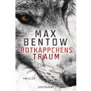 Bentow, Max -  Rotkäppchens Traum (TB)