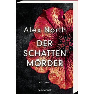 North, Alex -  Der Schattenmörder (TB)