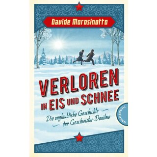 Morosinotto, Davide -  Verloren in Eis und Schnee (HC)