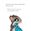 Bohlmann, Sabine - Der kleine Siebenschläfer: Das ist noch nicht gemütlich! (Pappe)