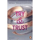 Tramountani, Nena - Die Soho-Love-Reihe (2) Try & Trust (TB)