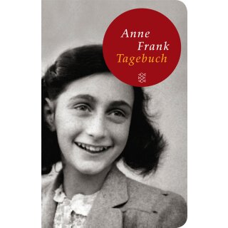 Anne Frank Tagebuch - Die weltweit verbindliche Ausgabe (HC klein) Fischer Taschenbibliothek