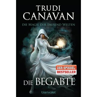 Canavan, Trudi - Tyen & Rielle (1) Die Magie der tausend Welten - Die Begabte (TB)