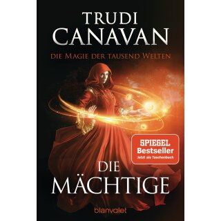 Canavan, Trudi - Tyen & Rielle (3) Die Magie der tausend Welten - Die Mächtige (TB)