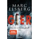 Elsberg, Marc -  GIER - Wie weit würdest du gehen? (HC)