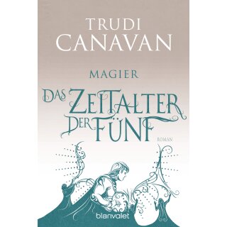 Canavan, Trudi - AURAYA (2) Das Zeitalter der Fünf - Magier (TB)