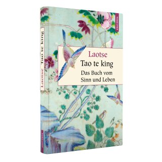 Laotse - Geschenkbuch Weisheit (3) Tao te king - Das Buch vom Sinn und Leben (HC)