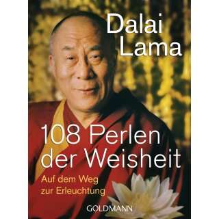 Dalai Lama -  108 Perlen der Weisheit - Auf dem Weg zur Erleuchtung (TB)