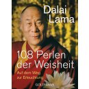 Dalai Lama -  108 Perlen der Weisheit - Auf dem Weg zur...