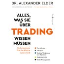 Elder, Alexander -  Alles, was Sie über Trading...
