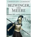 Cameron, Christian - Die Perserkriege (3) Der Lange...