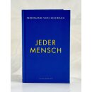 Schirach, Ferdinand von -  Jeder Mensch (HC)