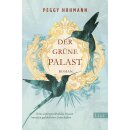 Hohmann, Peggy -  Der grüne Palast (TB)