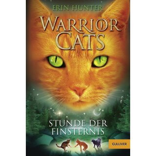 Hunter, Erin - Warrior Cats. Stunde der Finsternis - I, Band 6 (TB)