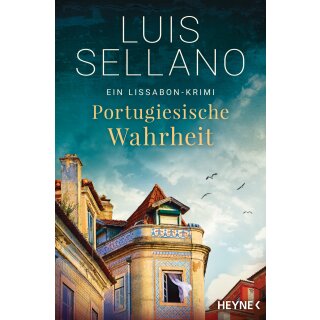 Sellano, Luis - Lissabon-Krimis (5) Portugiesische Wahrheit (TB)