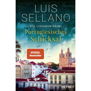 Sellano, Luis - Lissabon-Krimis (6) Portugiesisches Schicksal (TB)