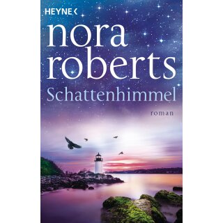 Roberts, Nora - Die Schatten-Trilogie (3) Schattenhimmel (TB)