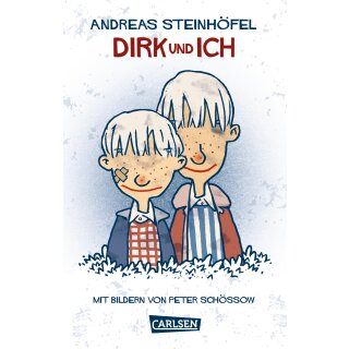 Steinhöfel, Andreas -  Dirk und ich (TB)