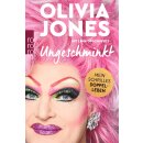 Jones, Olivia -  Ungeschminkt - Mein schrilles Doppelleben (TB)