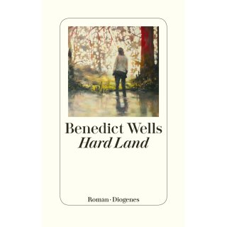 Wells, Benedict -  Hard Land (HC)