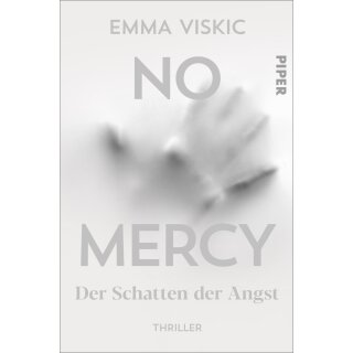Viskic, Emma - Caleb Zelic (4) No Mercy – Der Schatten der Angst (TB)