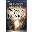 Sanderson, Brandon -  Die Seele des Königs - (TB)