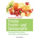 Walker, Norman W. -  Frische Frucht- und...