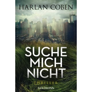 Coben, Harlan -  Suche mich nicht (TB)