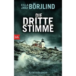 Börjlind, Cilla; Börjlind, Rolf - Die Rönning/Stilton-Serie (2) Die dritte Stimme (TB)