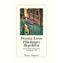 Leon, Donna - Commissario Brunetti (30) Flüchtiges...