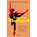 Budek, Marie Sophie -  Tanz am Abgrund - Zum Selbsthass...