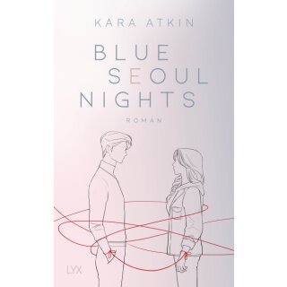Atkin, Kara - Seoul-Duett (1) Blue Seoul Nights (TB)