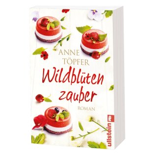 Töpfer, Anne -  Wildblütenzauber (TB)
