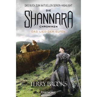 Brooks, Terry - Die Shannara-Chroniken (3) Die Shannara-Chroniken 3 - Das Lied der Elfen (TB)