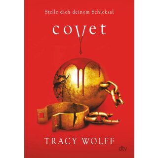 Wolff, Tracy - Die Katmere Academy Chroniken (3) Covet (HC)