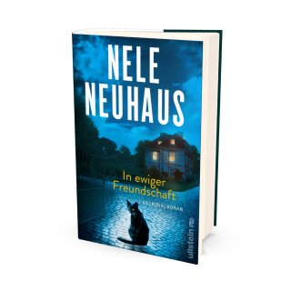 Neuhaus, Nele - Ein Bodenstein-Kirchhoff-Krimi (10) In ewiger Freundschaft (HC)