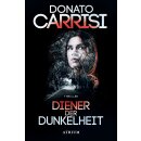 Carrisi, Donato -  Diener der Dunkelheit (TB)