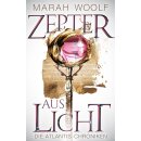 Woolf, Marah - AtlantisChroniken (1) Zepter aus Licht -...