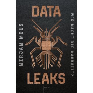 Mous, Mirjam - Data Leaks (1) Wer macht die Wahrheit? (TB)
