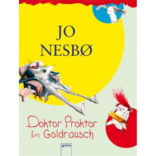 Nesbø, Jo - Doktor Proktor 4 - Doktor Proktor im Goldrausch (TB)
