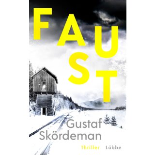 Skördeman, Gustaf - Geiger-Reihe (2) Faust - Thriller