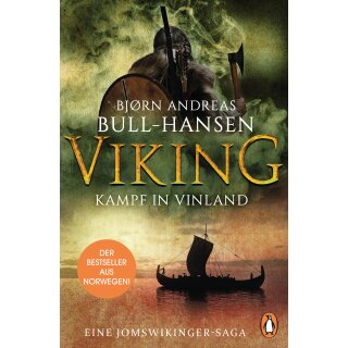 Bull-Hansen, Bjørn Andreas - Jomswikinger-Saga (1) VIKING - Roman – Der Bestseller aus Norwegen