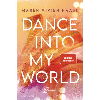 Haase, Maren Vivien - Move District (1) Dance into my World - Roman