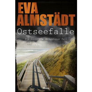 Almstädt, Eva - Kommissarin Pia Korittki (16) Ostseefalle (TB)