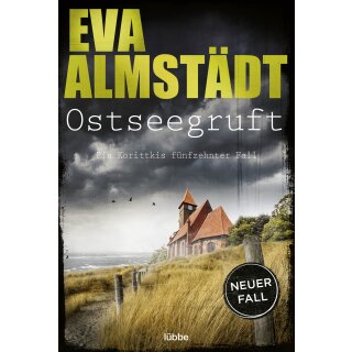 Almstädt, Eva - Kommissarin Pia Korittki (15) Ostseegruft (TB)