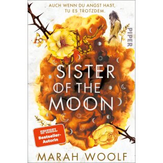 Woolf, Marah - HexenSchwesternSaga (2) Sister of the Moon - Von Siegeln und Knochen (TB)